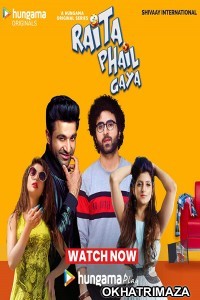 Raita Phail Gaya (2020) Hindi Season 1 Complete Show