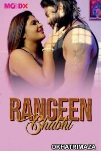 Rangeen Bhabhi (2025) S01 E02 Moodx Hindi Hot Web Series