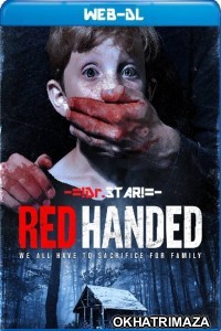 Red Handed (2019) UNRATED Hollywood Hindi Dubbed Movies