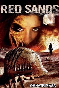 Red Sands (2009) ORG Hollywood Hindi Dubbed Movie