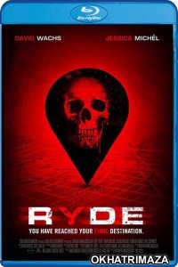 Ryde (2017) UNCUT Hollywood Hindi Dubbed Movie