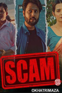 Scam (2023) Season 1 Hindi Web Series