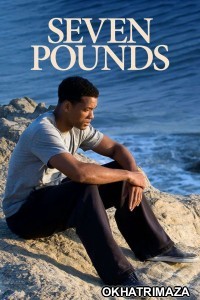 Seven Pounds (2008) ORG Hollywood Hindi Dubbed Movie