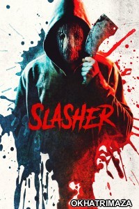 Slasher (2023) ORG Hollywood Hindi Dubbed Movie