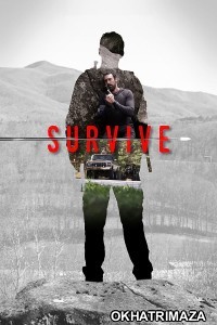 Survive (2021) ORG Hollywood Hindi Dubbed Movie