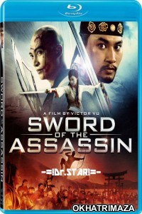 Sword of the Assassin (2012) Hollywood Hindi Dubbed Movies