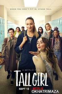 Tall Girl (2019) Hollywood Hindi Dubbed Movies