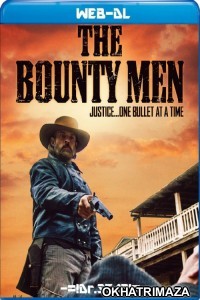 The Bounty Men (2022) Hollywood Hindi Dubbed Movies