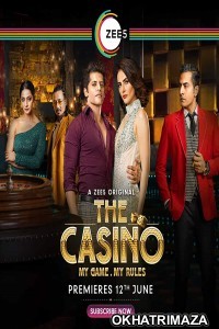 The Casino (2020) UNRATED Hindi Season 1 Complete Show