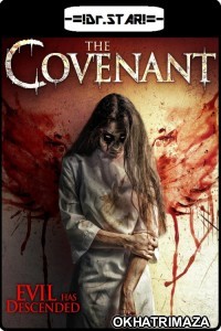 The Covenant (2017) UNCUT Hollywood Hindi Dubbed Movie