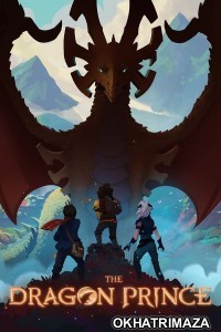 The Dragon Prince (2024) Season 6 Hindi Dubbed Series