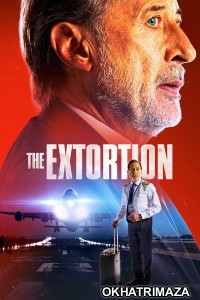 The Extorsion (2023) ORG Hollywood Hindi Dubbed Movie