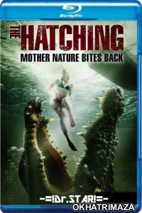 The Hatching (2016) Hollywood Hindi Dubbed Movie