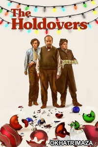 The Holdovers (2023) ORG Hollywood Hindi Dubbed Movie