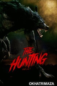 The Hunting (2021) ORG Hollywood Hindi Dubbed Movie