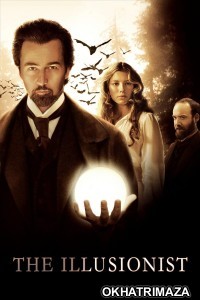 The Illusionist (2006) ORG Hollywood Hindi Dubbed Movie