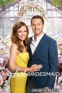 The Last Bridesmaid (2019) ORG EXTENDED Hollywood Hindi Dubbed Movie