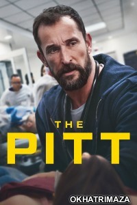 The Pitt (2025) Season 1 EP07 Hindi Dubbed Web Series