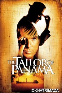 The Tailor of Panama (2001) ORG Hollywood Hindi Dubbed Movie