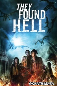 They Found Hell (2015) ORG Hollywood Hindi Dubbed Movie