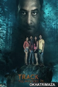 Track the Mystery (2021) Bollywood Hindi Movie