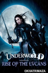 Underworld Rise Of The Lycans (2009) ORG Hollywood Hindi Dubbed Movie