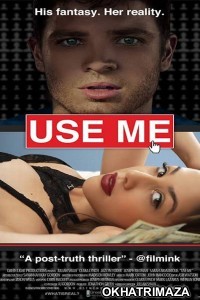 Use Me (2019) UnOfficial Hollywood Hindi Dubbed Movie