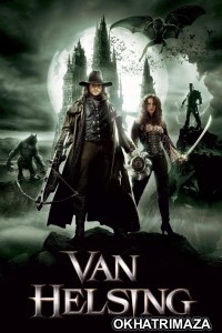 Van Helsing (2004) ORG Hollywood Hindi Dubbed Movie