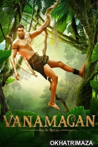 Vanamagan (2017) ORG South Inidan Hindi Dubbed Movie