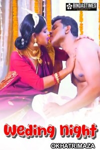 Weding Night (2024) BindasTimes Hindi Hot Short Film