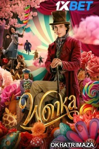 Wonka (2023) Hollywood English Movie